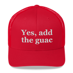 Yes, Add The Guac Trucker Hat