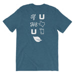 Pictograph: If you hate Texas you can leave, on blue shirt