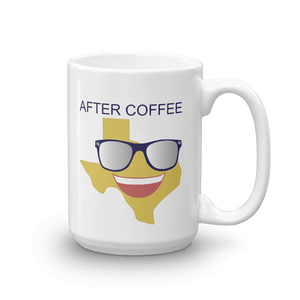 'after coffee' with image of smiling Texas emoji with sunglasses, on white coffee mug