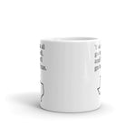 You Can All Go To Hell, And I Will Go To Texas Mug