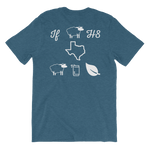 Pictograph reads: 'if ewe h8 Texas ewe can leaf' on blue shirt