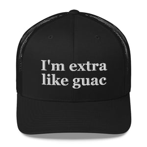 I'm Extra Like Quac Trucker Hat